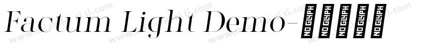 Factum Light Demo字体转换